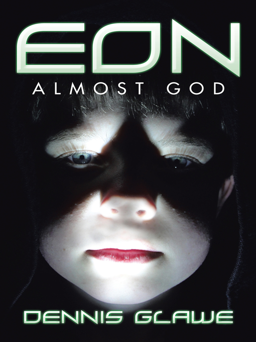 Title details for Eon by Dennis Glawe - Available